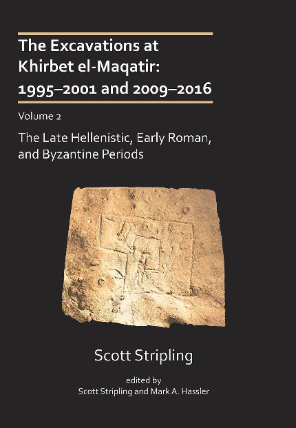 The Excavations at Khirbet el-Maqatir: 1995-2001 and 2009-2016 - Volum ...