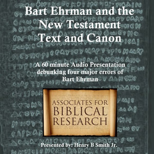 Bart Ehrman and the NT Text and Canon