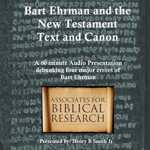 Bart Ehrman and the NT Text and Canon