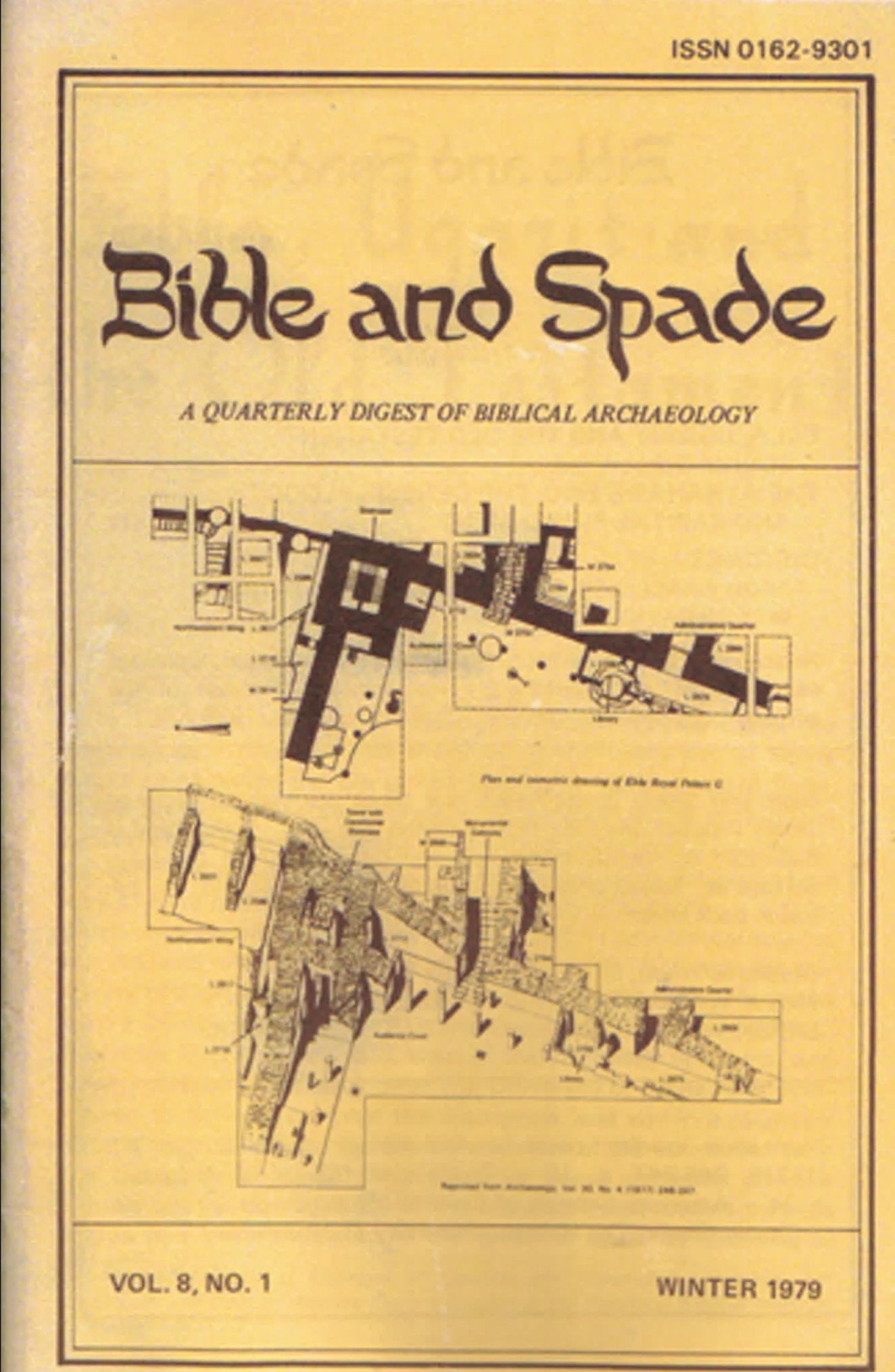 Issues of BIBLE and SPADE produced in 1979