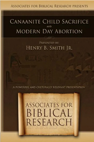 Canaanite Child Sacrifice and Modern Day Abortion DVD