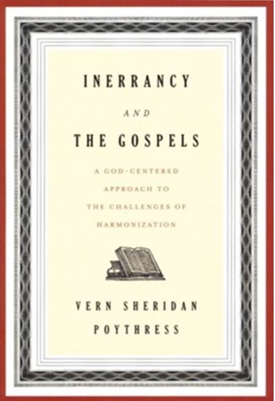 Inerrancy and the Gospels – Associates for Biblical Research