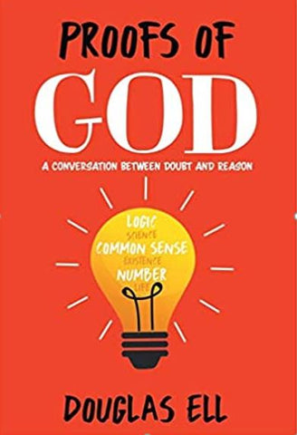 Proofs of God: A Conversation between Doubt and Reason