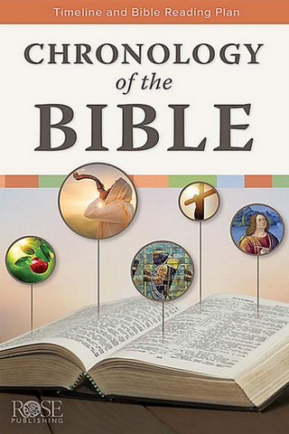 Chronology of the Bible:  Time Line and Bible Reading Plan