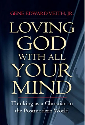 Loving God with all Your Mind