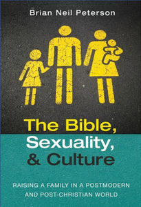 The Bible, Sexuality, & Culture