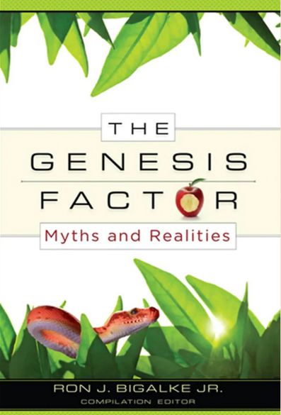 The Genesis Factor: Myths and Realities
